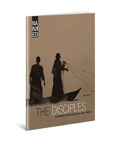 Cover image for Named: The Disciples: A Workbook for Individuals and Small Groups