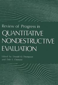 Cover image for Review of Progress in Quantitative Nondestructive Evaluation: Volume 2A / Volume 2B