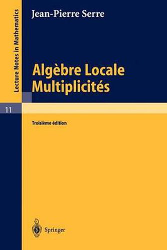 Algebre Locale Multiplicites : Cours Au College D