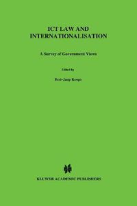 Cover image for ICT Law and Internationalisation: A Survey of Government Views