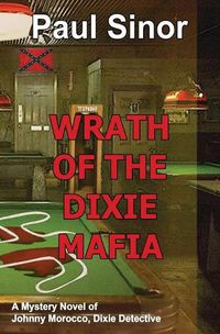 Cover image for Wrath of the Dixie Mafia