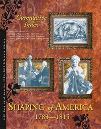 Cover image for Shaping America: Cumulative Index