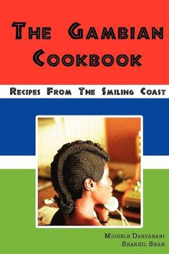 Cover image for The Gambian Cookbook: Recipes from the Smiling Coast