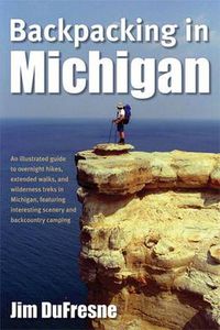 Cover image for Backpacking in Michigan