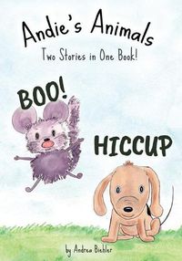 Cover image for Boo and Hiccup: Two Stories in One Book!