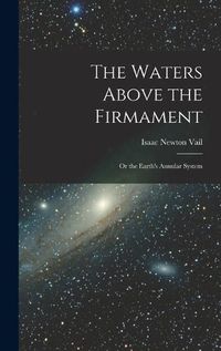 Cover image for The Waters Above the Firmament