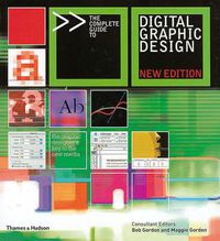 Cover image for Complete Guide to Digital Graphic Design, The: New Edition