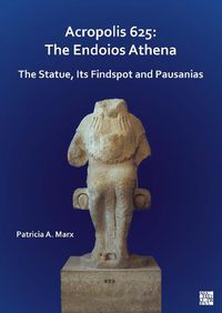 Cover image for Acropolis 625: The Endoios Athena