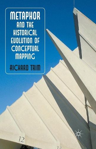 Cover image for Metaphor and the Historical Evolution of Conceptual Mapping