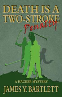 Cover image for Death is a Two-Stroke Penalty