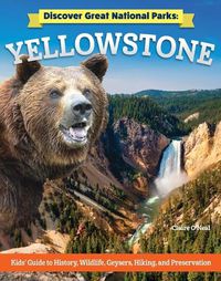 Cover image for Discover Great National Parks: Yellowstone