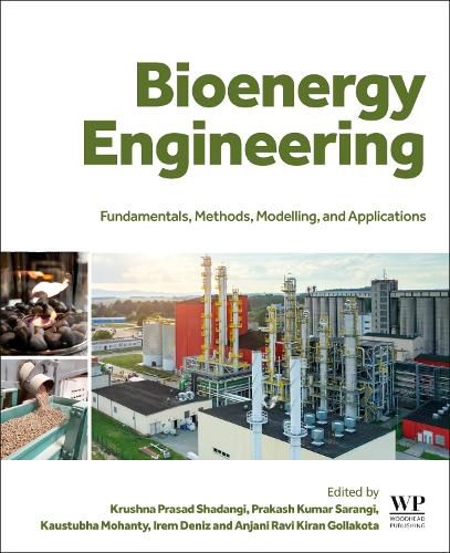 Cover image for Bioenergy Engineering: Fundamentals, Methods, Modelling, and Applications