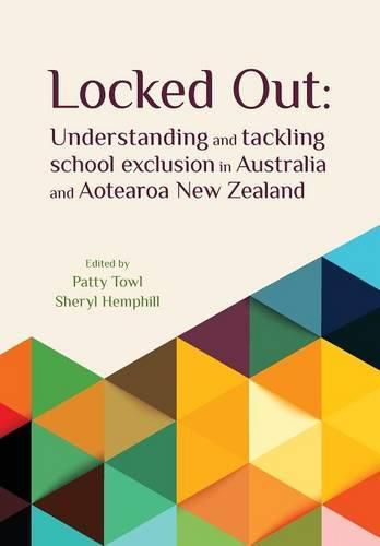 Cover image for Locked Out: Understanding and Tackling Exclusion in Australia and Aotearoa New Zealand