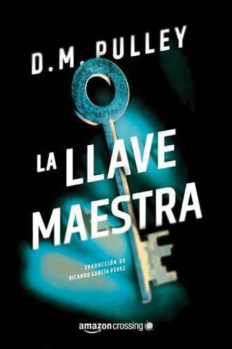 Cover image for La llave maestra