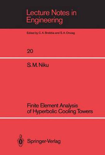 Cover image for Finite Element Analysis of Hyperbolic Cooling Towers