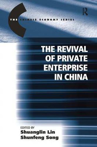 Cover image for The Revival of Private Enterprise in China