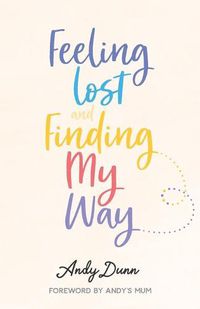 Cover image for Feeling Lost & Finding My Way