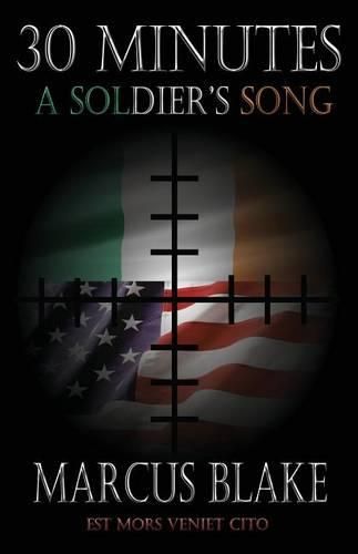 Cover image for 30 Minutes: A Soldier's Song - Book 3