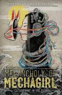 Cover image for The Melancholy of Mechagirl
