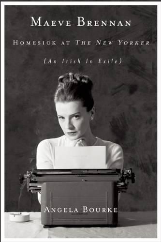 Cover image for Maeve Brennan: Homesick at The New Yorker