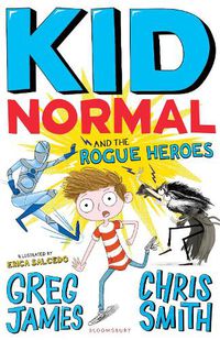 Cover image for Kid Normal and the Rogue Heroes: Kid Normal 2