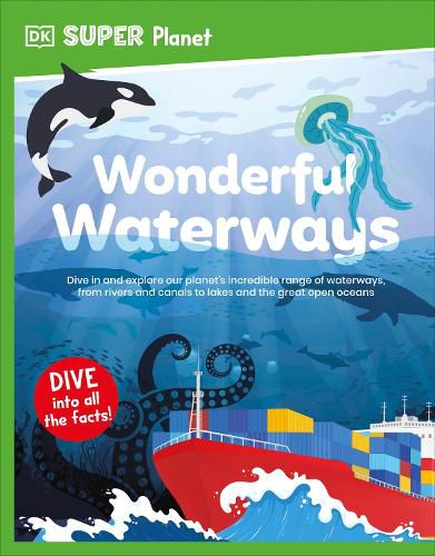 Cover image for DK Super Planet Wonderful Waterways