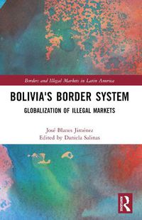 Cover image for Bolivia's Border System