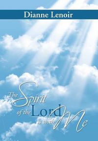 Cover image for The Spirit of the Lord Is with Me