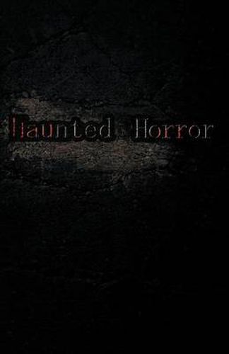 Cover image for Haunted Horror