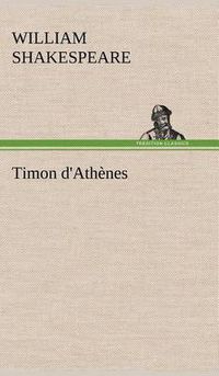 Cover image for Timon d'Athenes