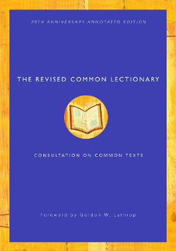 Cover image for The Revised Common Lectionary: 20th Anniversary Annotated Edition