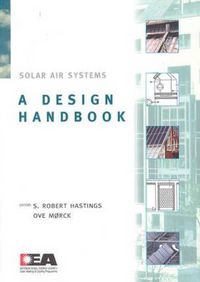 Cover image for Solar Air Systems: A Design Handbook