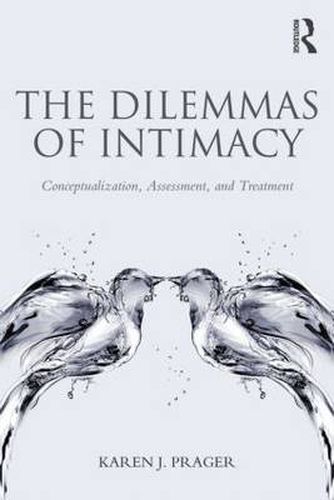 Cover image for The Dilemmas of Intimacy: Conceptualization, Assessment, and Treatment