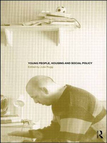 Cover image for Young People, Housing and Social Policy