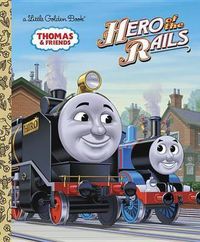 Cover image for Hero of the Rails (Thomas & Friends)