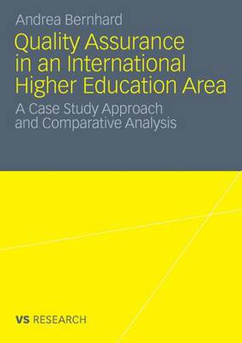 Cover image for Quality Assurance in an International Higher Education Area: A Case Study Approach and Comparative Analysis