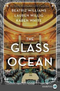 Cover image for The Glass Ocean [Large Print]
