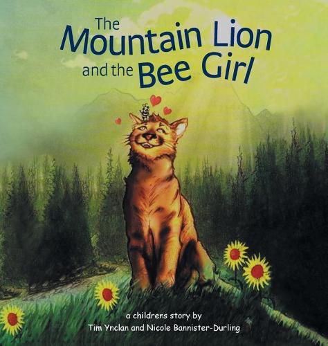 Cover image for The Mountain Lion and the Bee Girl