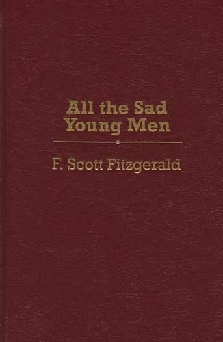 Cover image for All the Sad Young Men