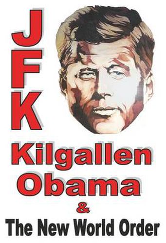 Cover image for JFK Kilgallen Obama & the New World Order