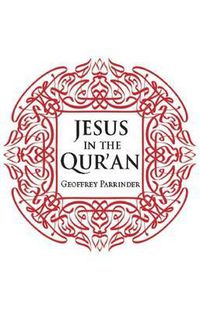 Cover image for Jesus in the Qur'an