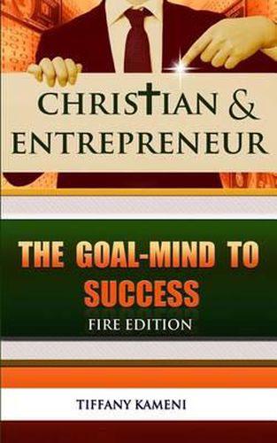 Cover image for Christian & Entrepreneur: The Goal-Mind to Success
