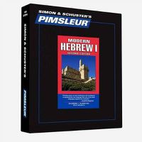 Cover image for Pimsleur Hebrew Level 1 CD, 1: Learn to Speak and Understand Hebrew with Pimsleur Language Programs