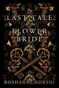 Cover image for The Last Tale of the Flower Bride