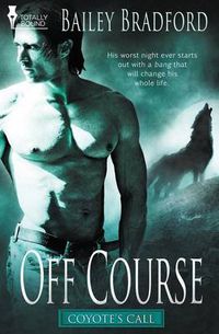 Cover image for Coyote's Call: Off Course