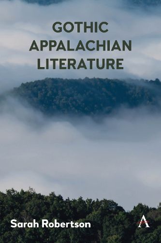 Gothic Appalachian Literature