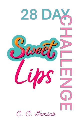 Cover image for Sweet Lips 28-Day Challenge
