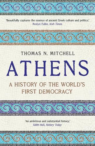 Cover image for Athens: A History of the World's First Democracy