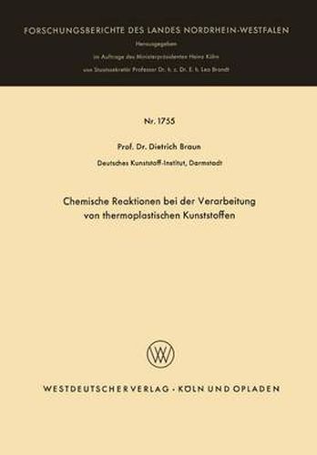 Cover image for Chemische Reaktionen Bei Der Verarbeitung Von Thermoplastischen Kunststoffen