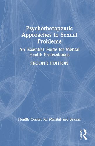 Cover image for Psychotherapeutic Approaches to Sexual Problems